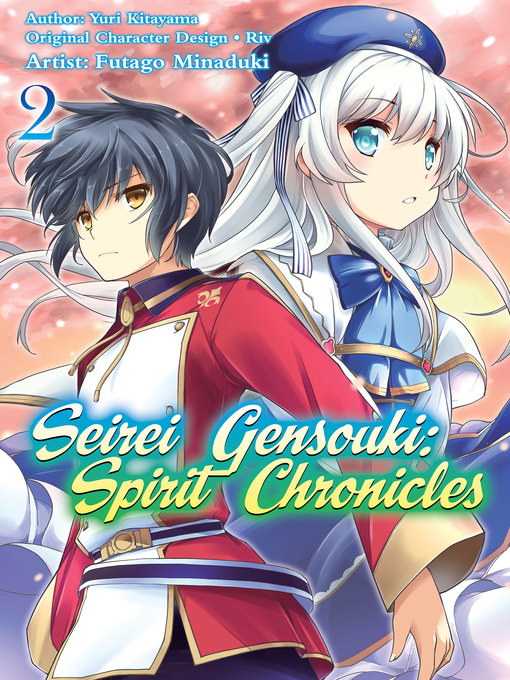 Title details for Seirei Gensouki: Spirit Chronicles, Volume 2 by Yuri Kitayama - Available